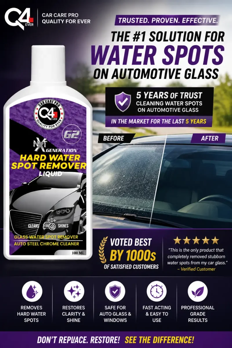 Q4 Hard Water Spot Remover for Car Glass & Chrome | Removes Water Marks, Restores Shine | 100ml